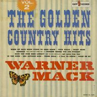 Warner Mack - The Golden Country Hits, Vol. 2